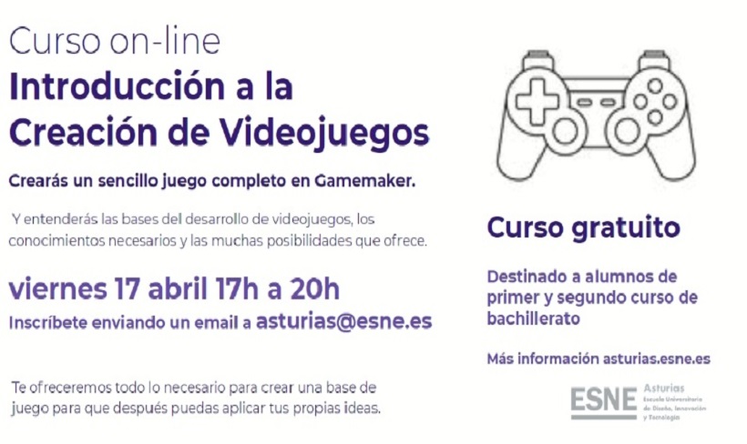 Curso on-line de Introducción a la Creación de Videojuegos en ESNE Asturias Curso on-line de Introducción a la Creación de Videojuegos en ESNE Asturias